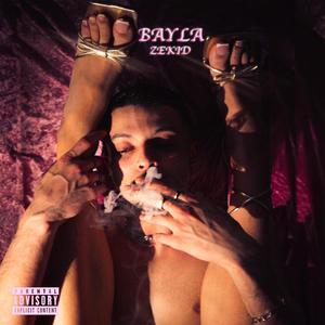 Bayla (Slowed) (Explicit)