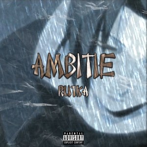 Ambitie (Explicit)