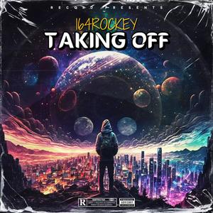 Taking Off (Explicit)