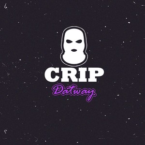 Crip (Explicit)