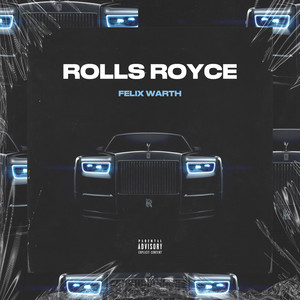 Rolls Royce (Explicit)