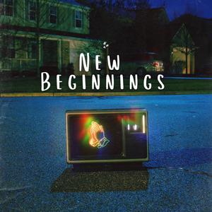 New Beginnings