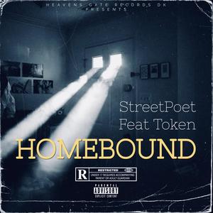 Homebound (feat. Token) [Explicit]