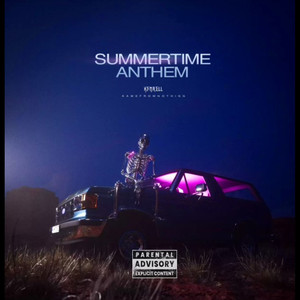 Summertime Anthem (Explicit)