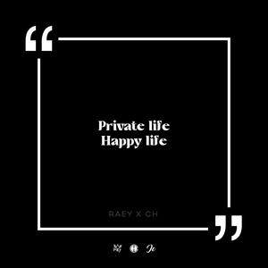 Private Life Happy Life(feat. Clinton Hato)