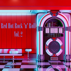 Red Hot Rock 'n' Roll, Vol. 2