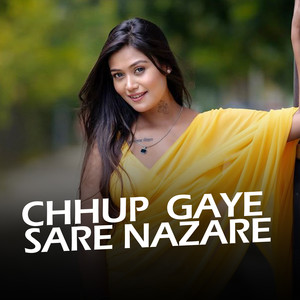 Chhup gaye sare nazare