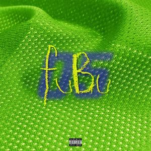 FUBU (Explicit)