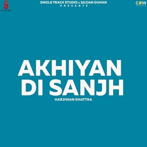 Akhiyan Di Sanjh