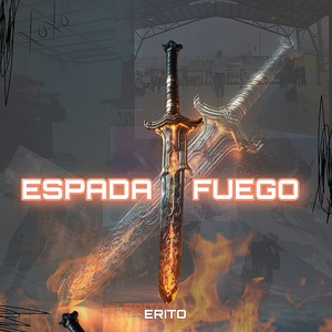 Espada Y Fuego