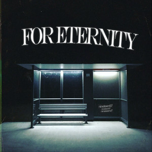 FOR ETERNITY (Explicit)