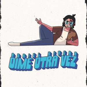 dime otra vez