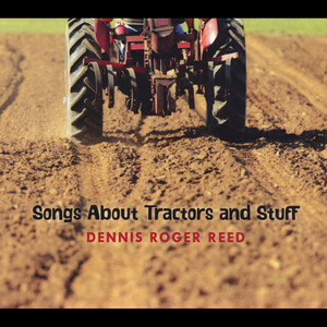 Songs About Tractors and Stuff