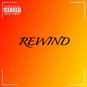 Rewind (feat. 516ix & Jon H.o.p.e)