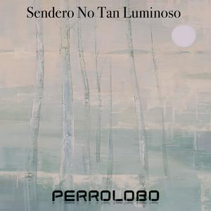 Sendero No Tan Luminoso