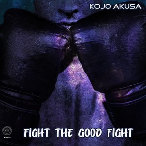 Fight The Good Fight