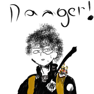 Danger! (Explicit)