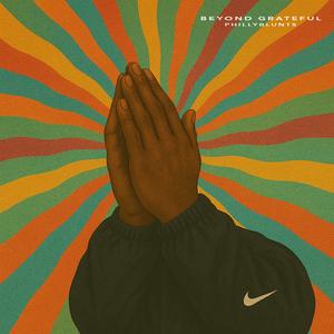 Beyond Grateful (Explicit)