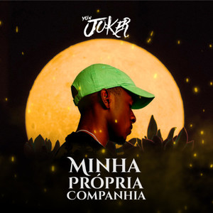 Minha Própria Companhia (Explicit)