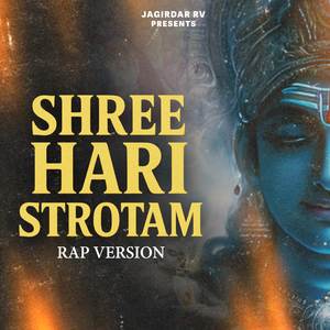 Shree Hari Strotam (Rap Version)