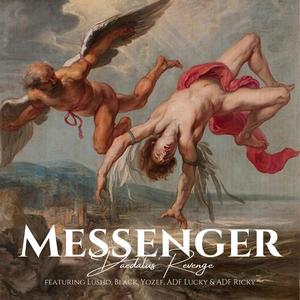 Messenger - Daedalus' Revenge (Explicit)