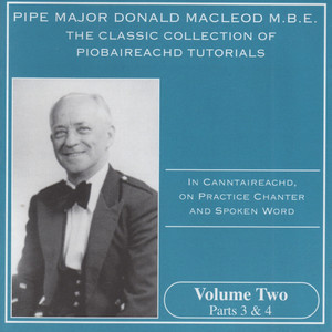 The Classic Collection Of Piobaireachd Tutorials, Vol. 2