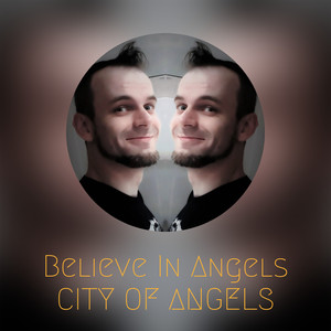 Believe In Angels