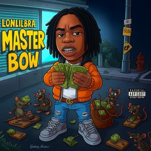 Master Bow (Explicit)