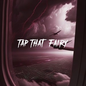 Tap That Fairy (Explicit)