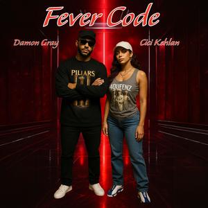 Fever Code (feat. Cici Kehlan)