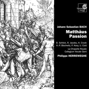 J.S. Bach: Matthäus Passion (1984 Recording)