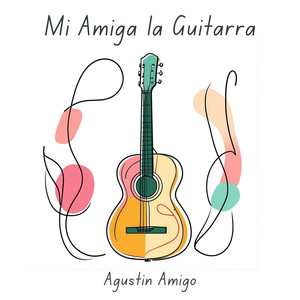 Mi Amiga la Guitarra