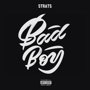 Bad Boy (Explicit)