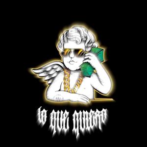 Lo que quiero (Explicit)