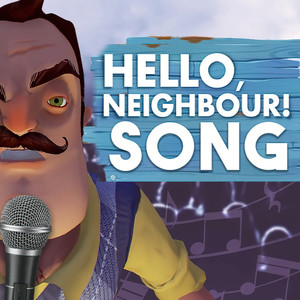 Hello Neighbor Song
