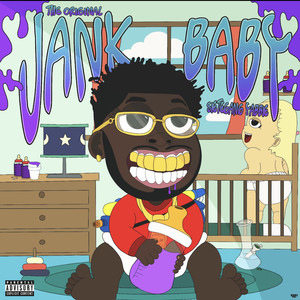 The Original Jank Baby (Explicit)