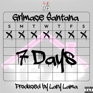 7 Days (feat. Lary Lama) (Explicit)