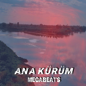 Ana Kürüm