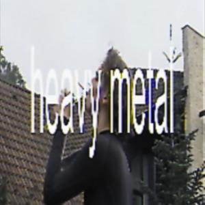 heavy metal (Explicit)