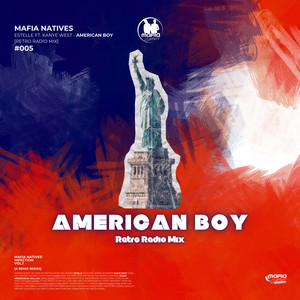 American Boy (Retro Radio Mix)
