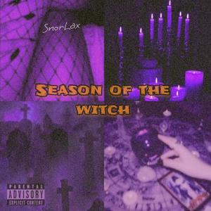 Season Of The Witch (prod. Eskimos x Jkei) (Explicit)