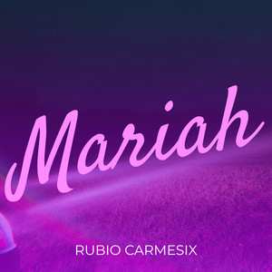 Mariah (Explicit)