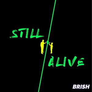 Still Alive (Explicit)