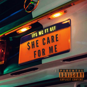 She Care For Me (Explicit)