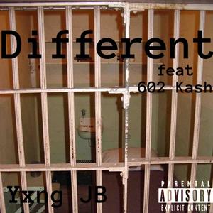 Different (feat. 602 Kash) (Explicit)