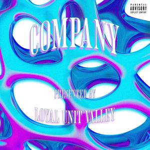 COMPANY (feat. DREAZY & MVV) [Explicit]