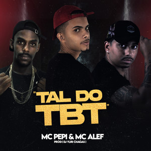 Tal do Tbt (Original|Explicit)