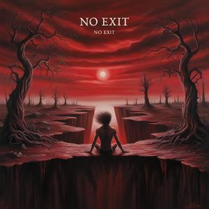 No Exit