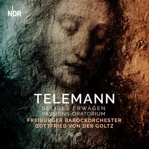 Seliges Erwägen - Passions-Oratorium, TWV 5:2, Eighth Meditation - No. 46, Aria 