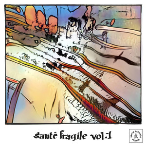 Santé Fragile, Vol. 1 (Explicit)